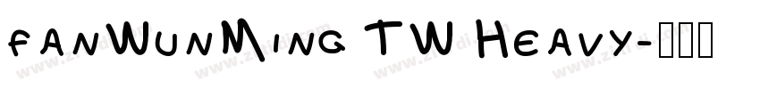 fanWunMing TW Heavy字体转换